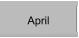 April
